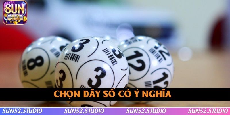 Chọn dãy số ý nghĩa ghi thưởng ngay